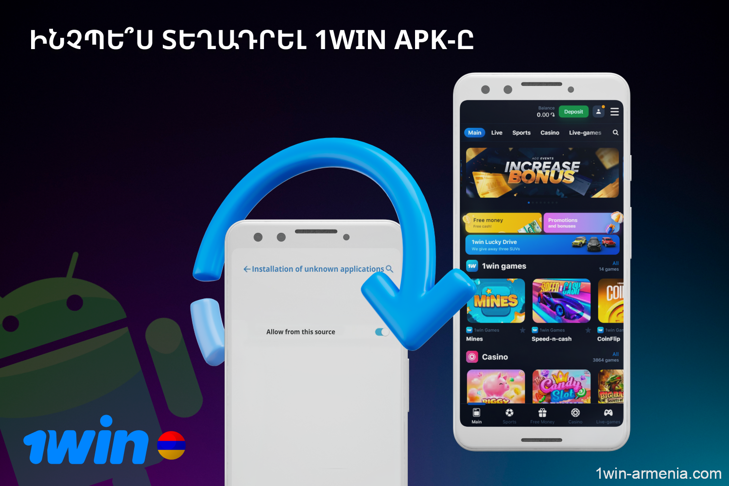 Installing 1win Apk for Android takes just a few clicks